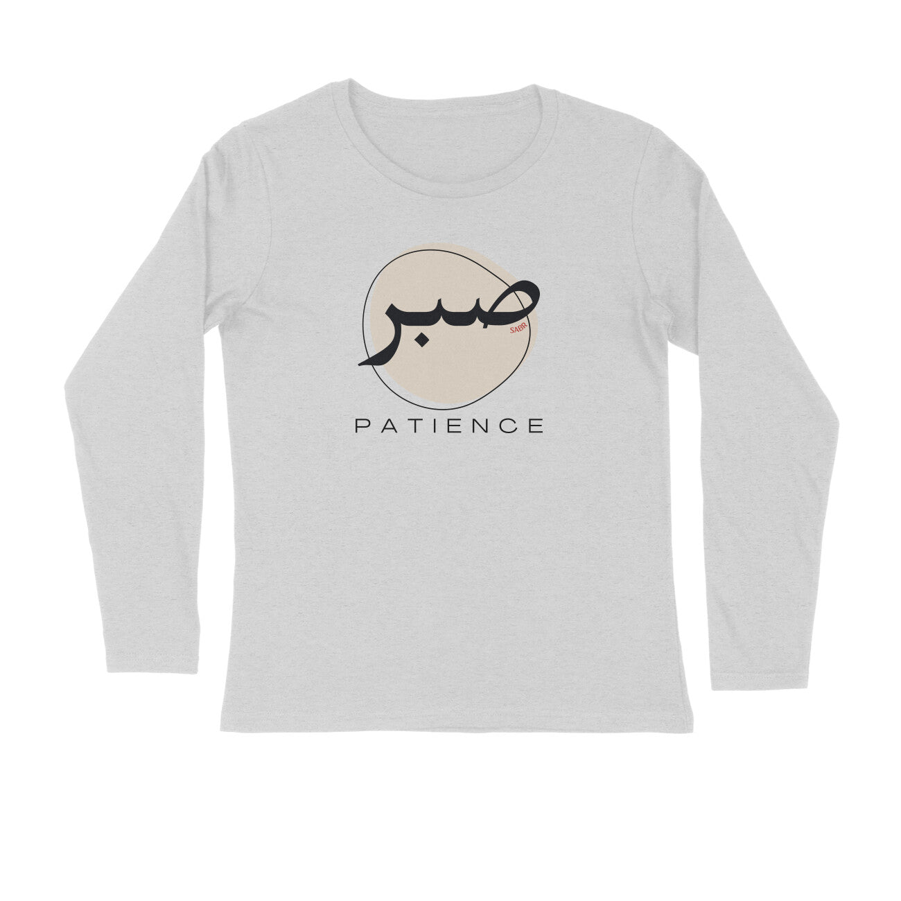 Sabr Patience Meaning Full Sleeve Tshirt