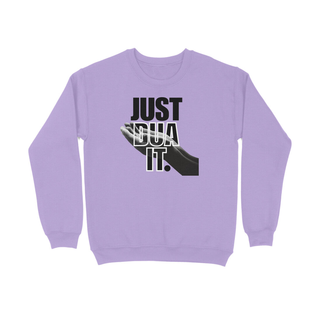 Just Dua It BW Sweatshirt