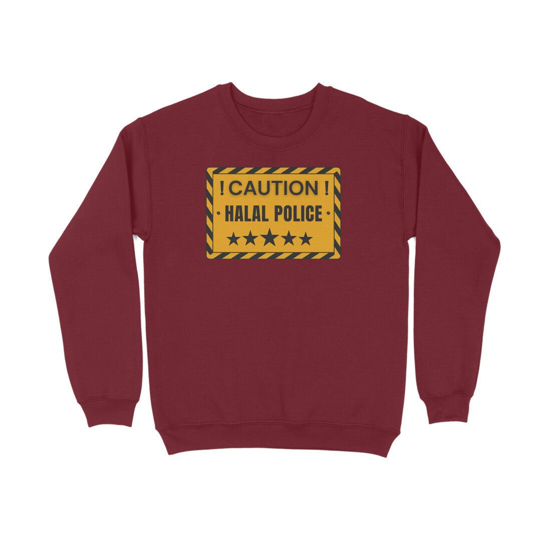 Caution Halal Police Sweatshirt