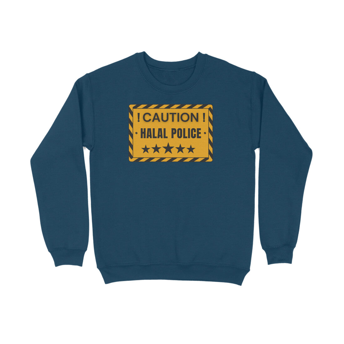 Caution Halal Police Sweatshirt