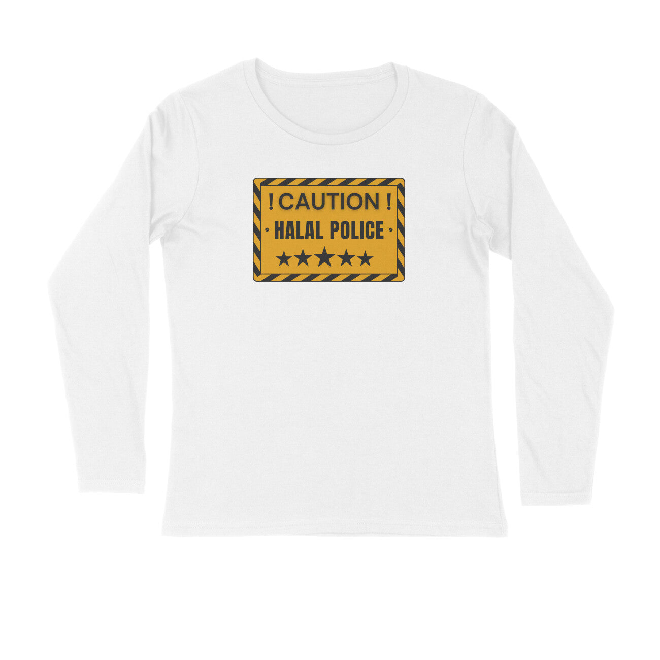 Caution Halal Police Full Sleeve Tshirt