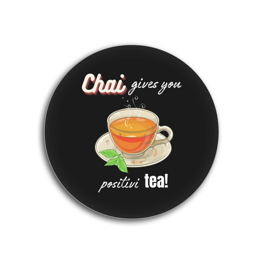 Chai Positivi-tea Coaster