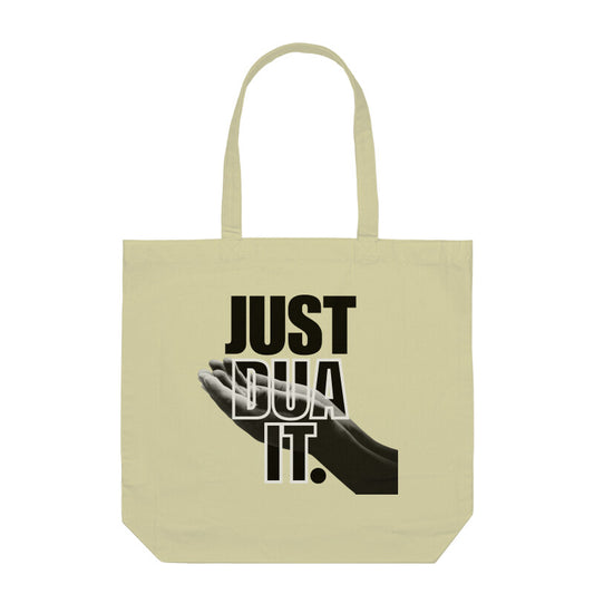 Just Dua It Tote Bag