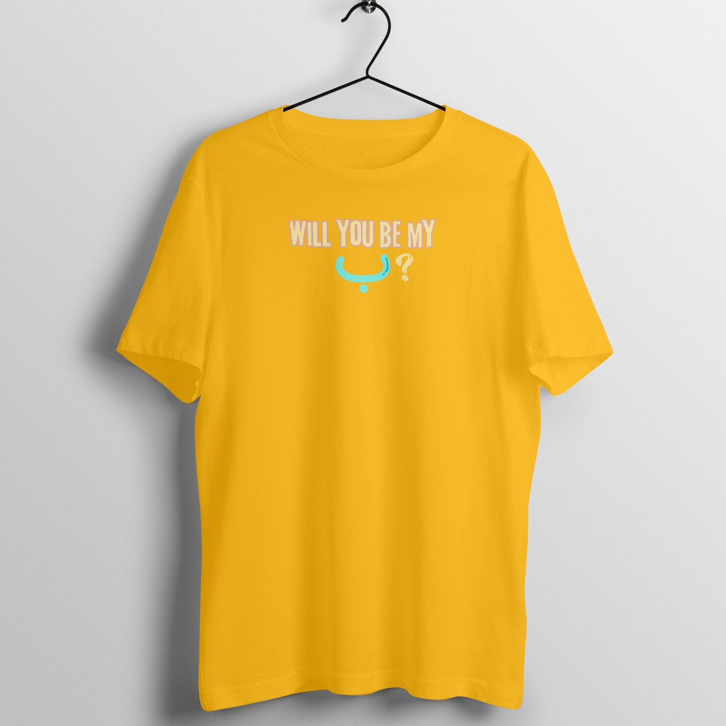 Will You Be My ب ? LB Half Sleeve Tshirt