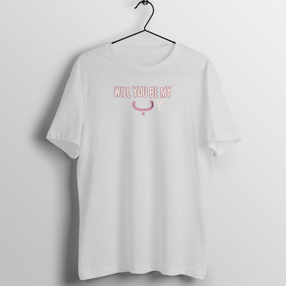 Will You Be My ب ? P Half Sleeve Tshirt