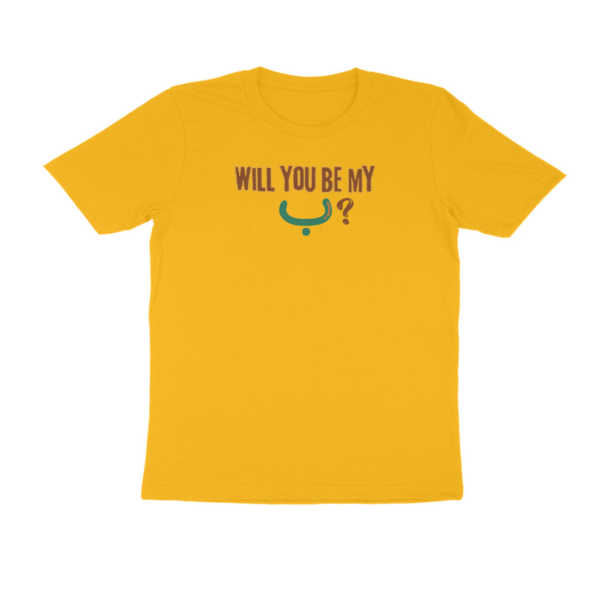 Will You Be My ب ? BWG Half Sleeve Tshirt