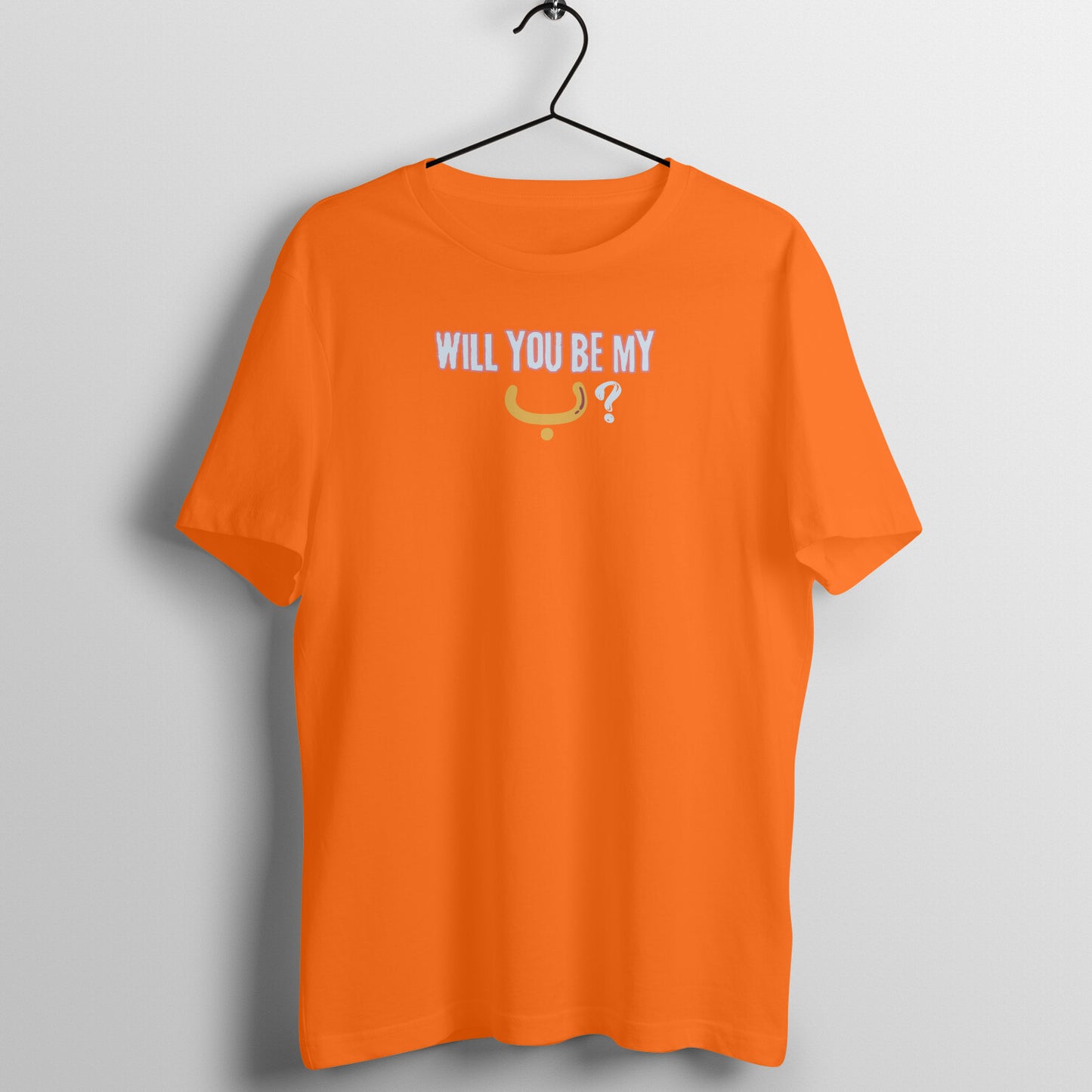 Will You Be My ب ? Y Half Sleeve Tshirt