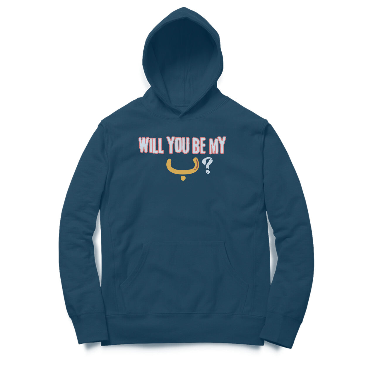 Will You Be My ب ? Y Hoodie