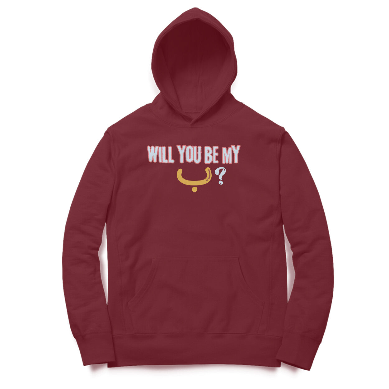 Will You Be My ب ? Y Hoodie