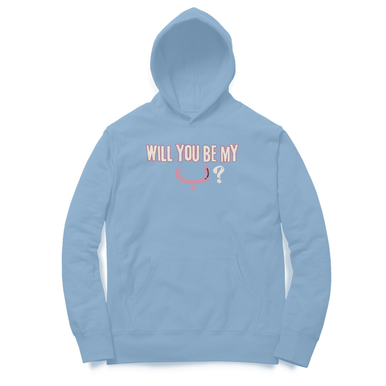 Will You Be My ب ? P Hoodie