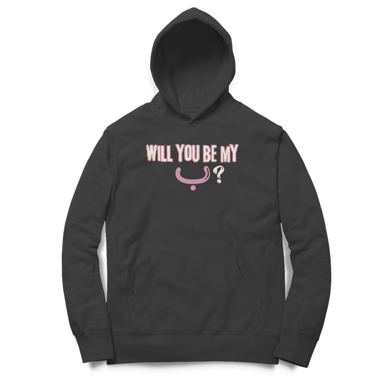 Will You Be My ب ? P Hoodie