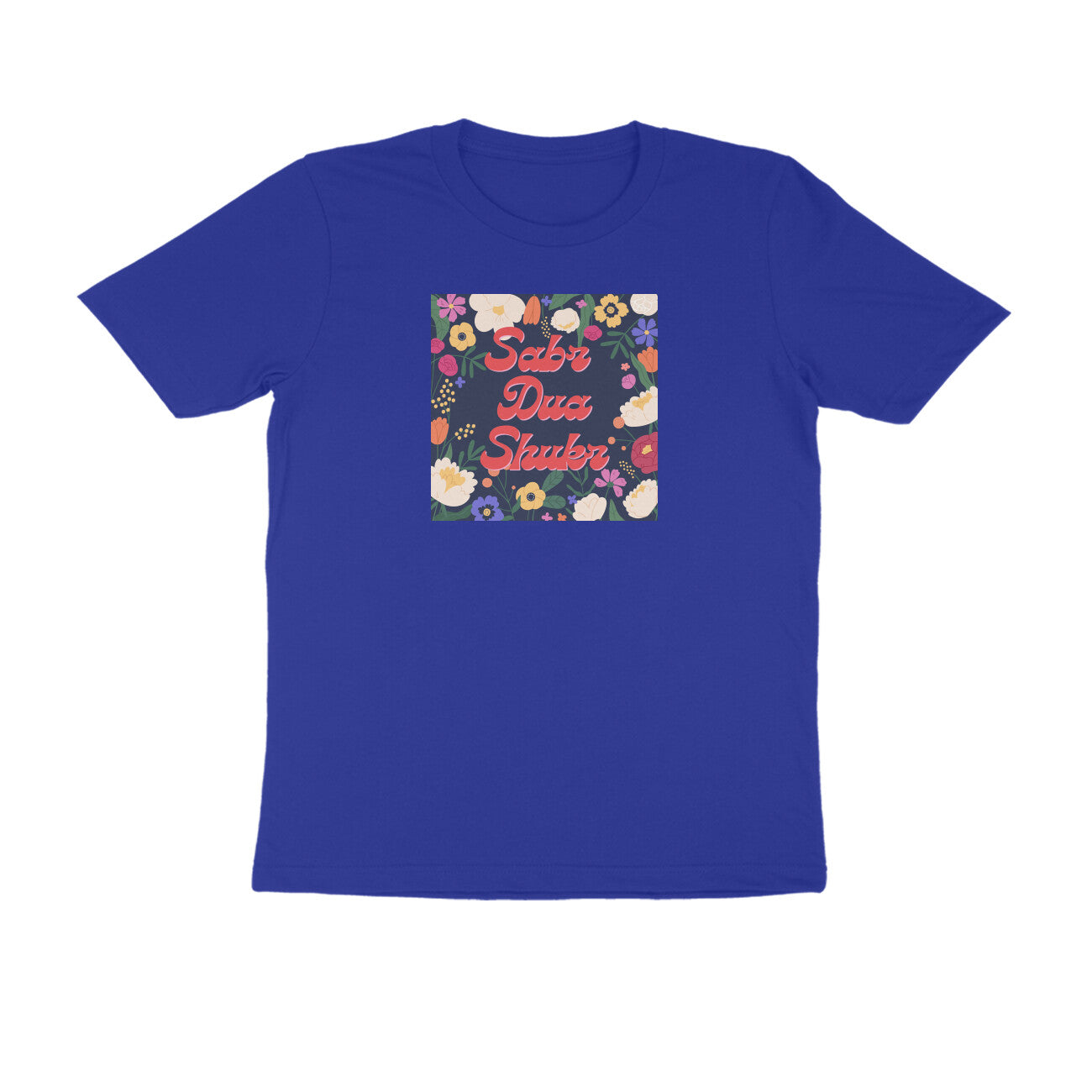 Sabr Dua & Shukr Half Sleeve Tshirt