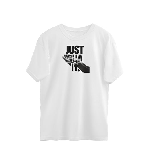 Just Dua It BW Oversized Tshirt