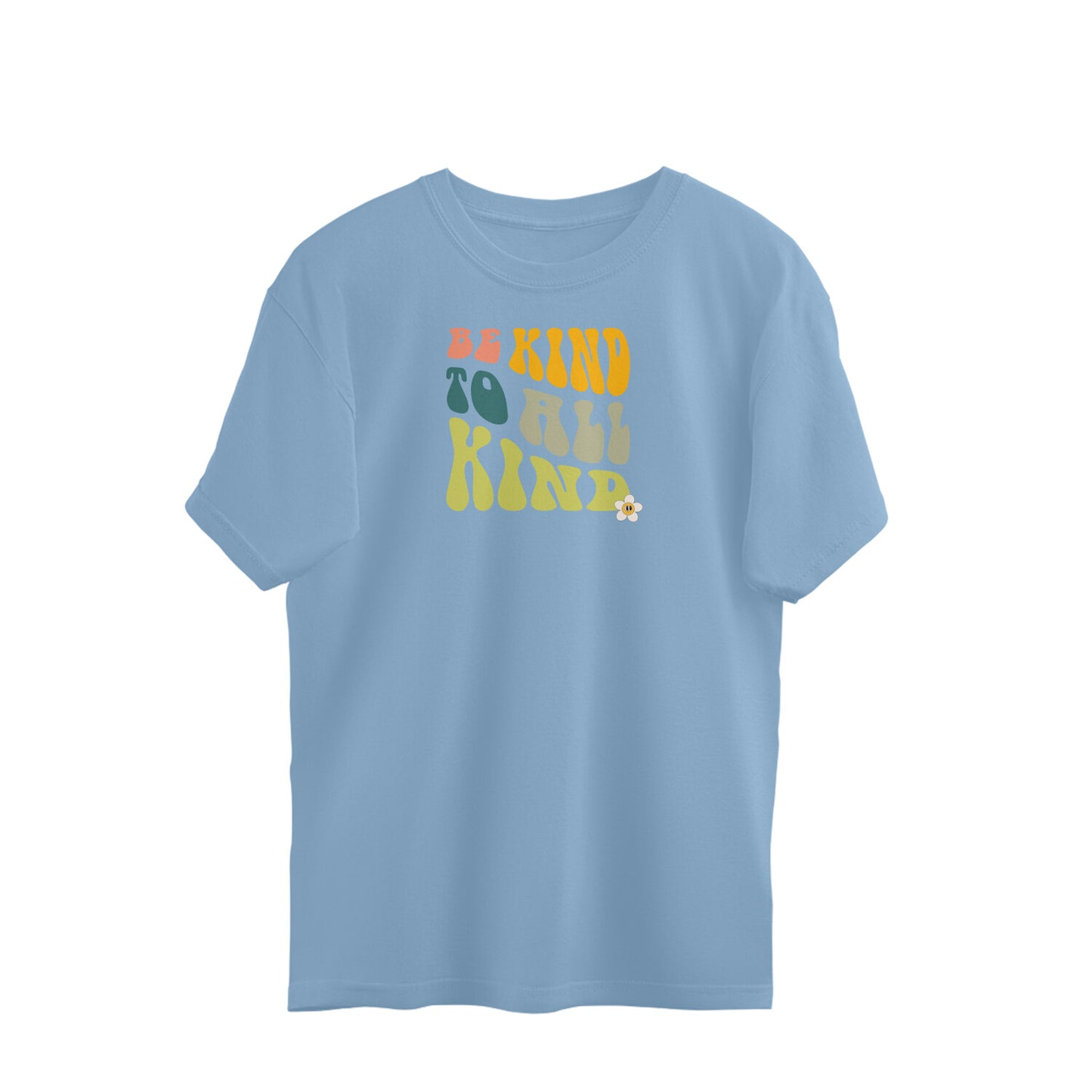 Be Kind To All Kind Oversized Tshirt