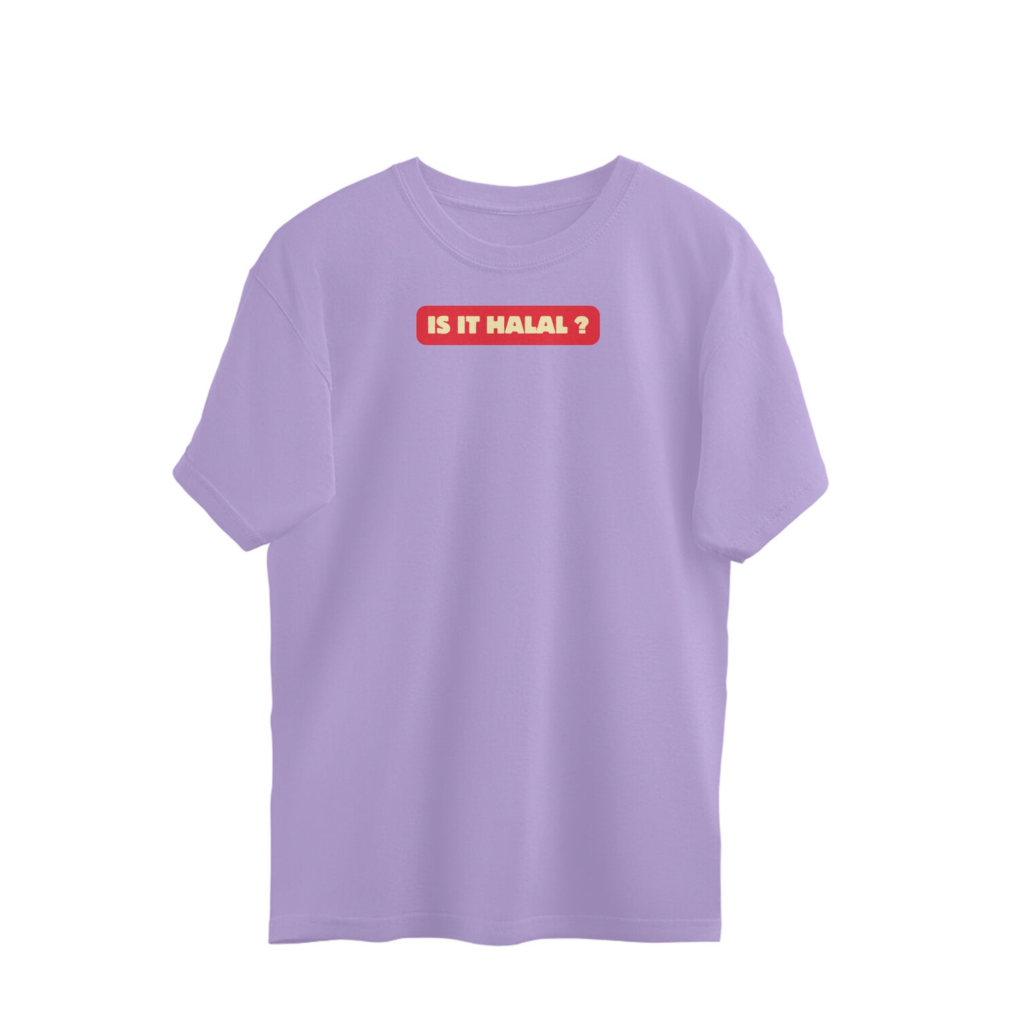Is It Halal? Oversized Tshirt