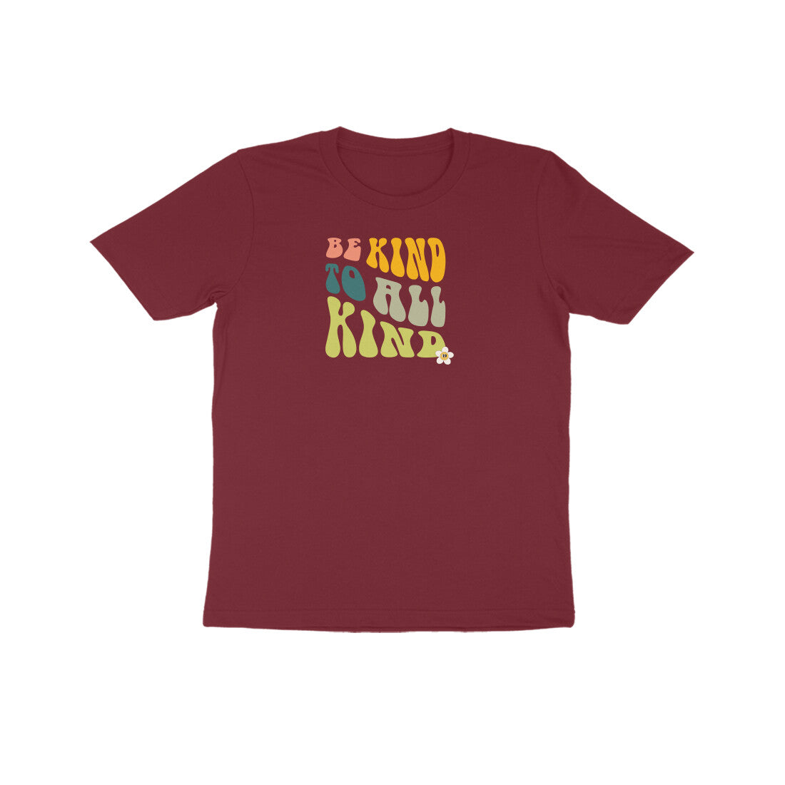 Be Kind To All Kind Kids Half Sleeves Tshirt