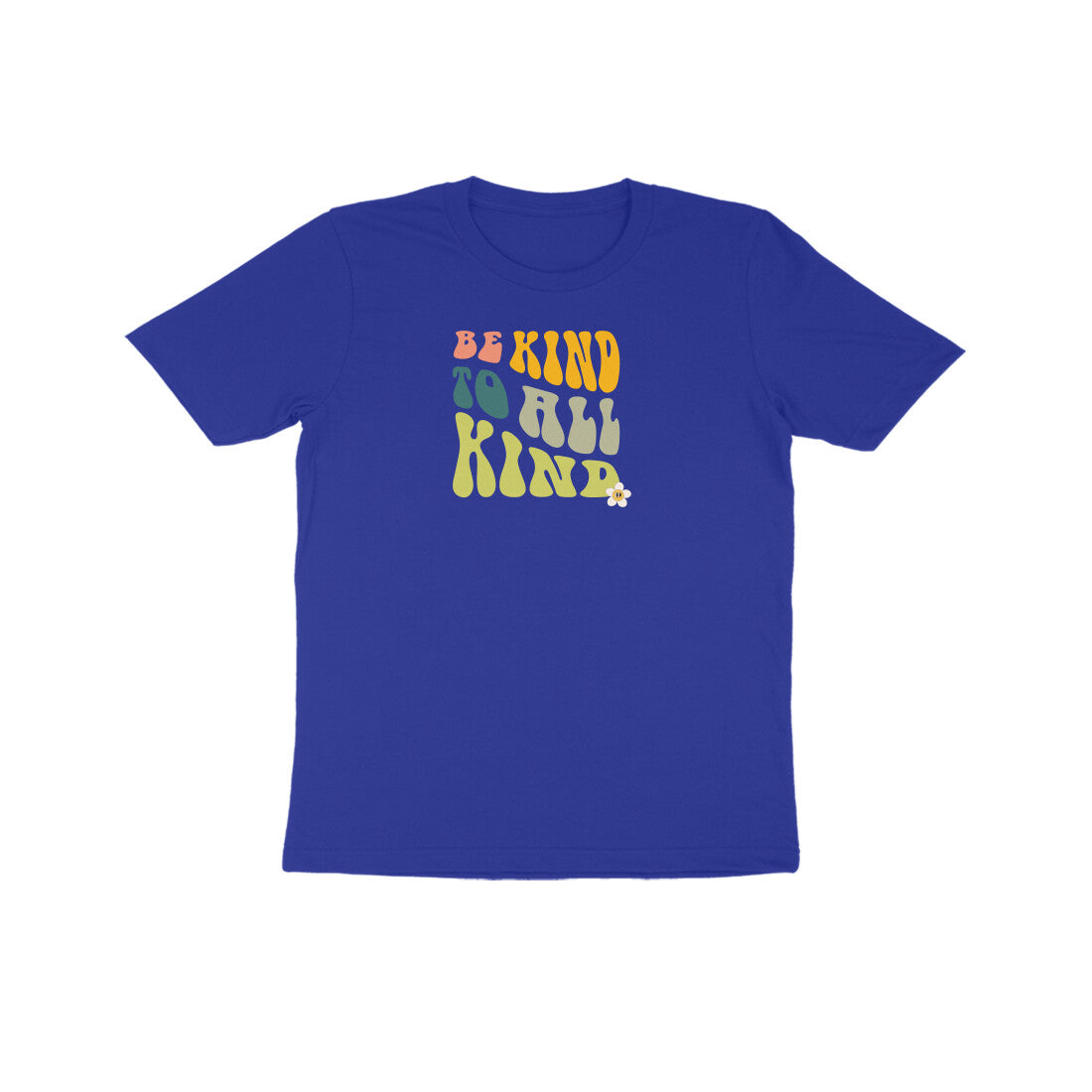 Be Kind To All Kind Kids Half Sleeves Tshirt
