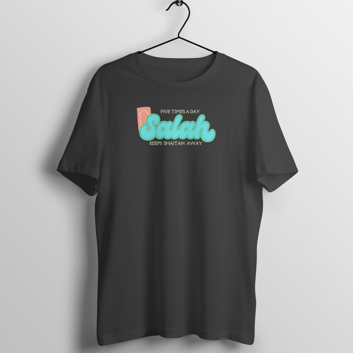 Salah Five Times A Day Keeps Shaitan Away Half Sleeve Tshirt