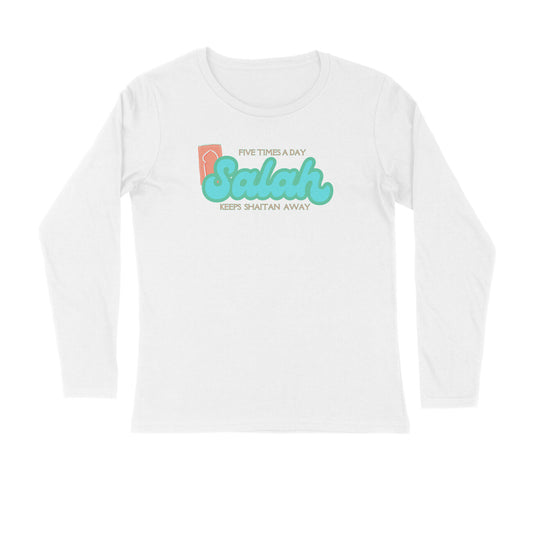 Salah Five Times A Day Keeps Shaitan Away Full Sleeves Tshirt