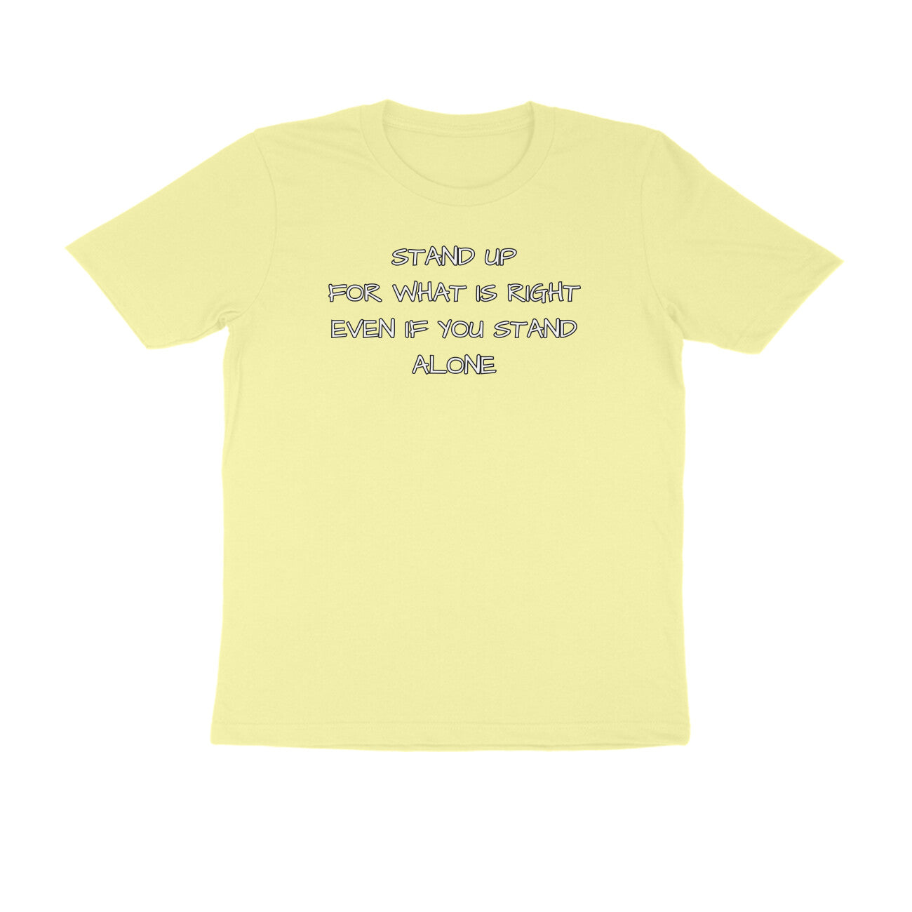 Stand Up For What Is Right Half Sleeves Tshirt