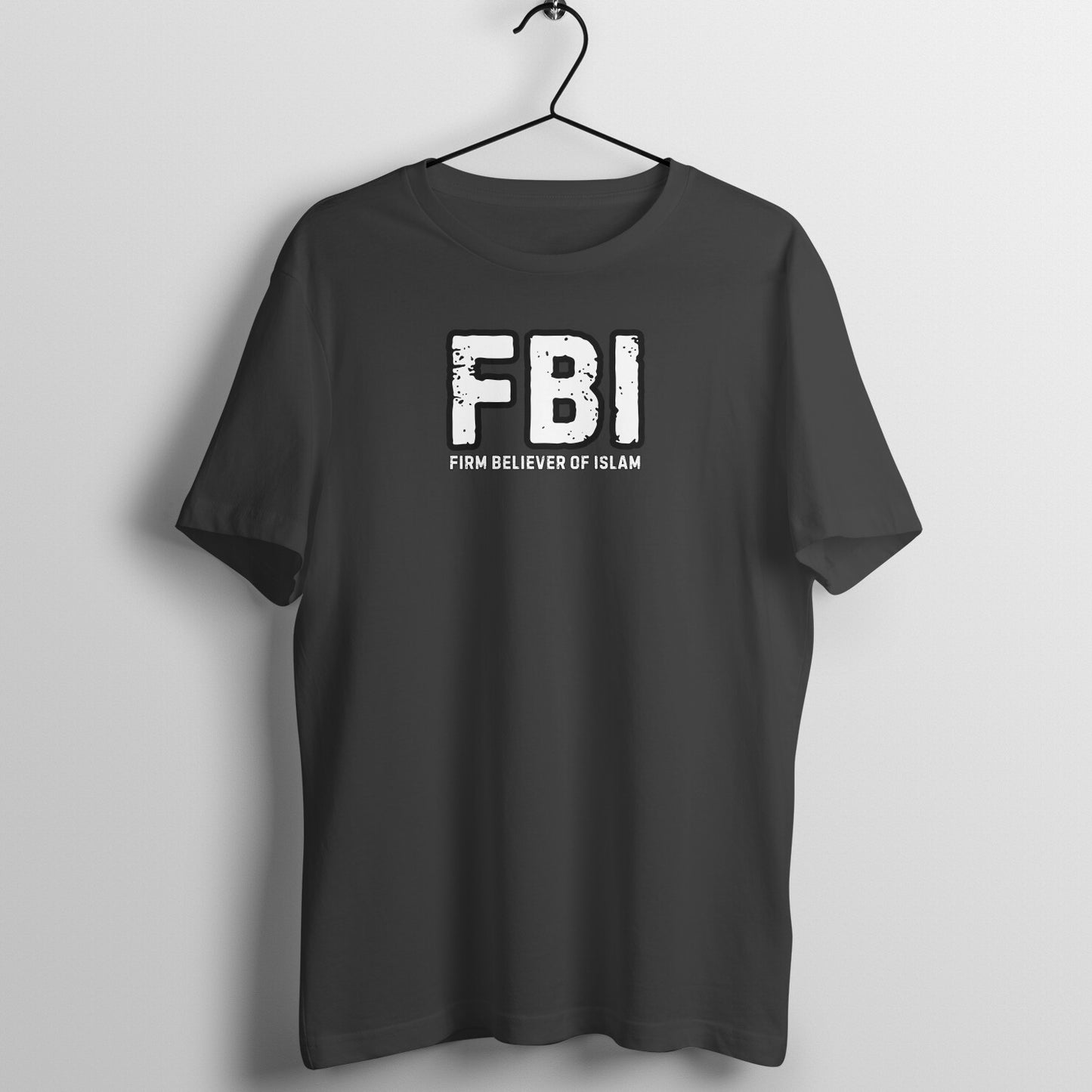 Firm Believer of Islam FBI Half Sleeves Tshirt