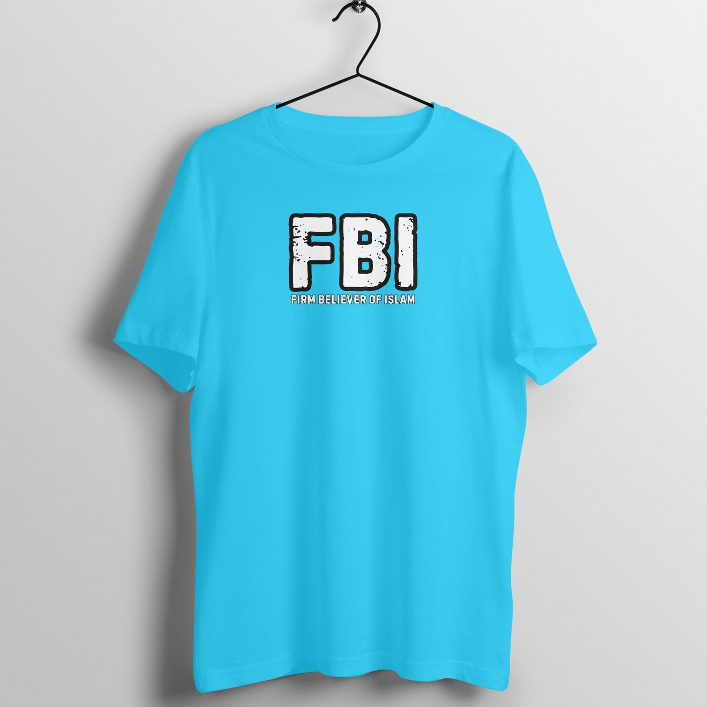 Firm Believer of Islam FBI Half Sleeves Tshirt