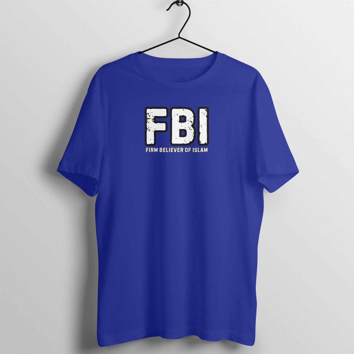 Firm Believer of Islam FBI Half Sleeves Tshirt
