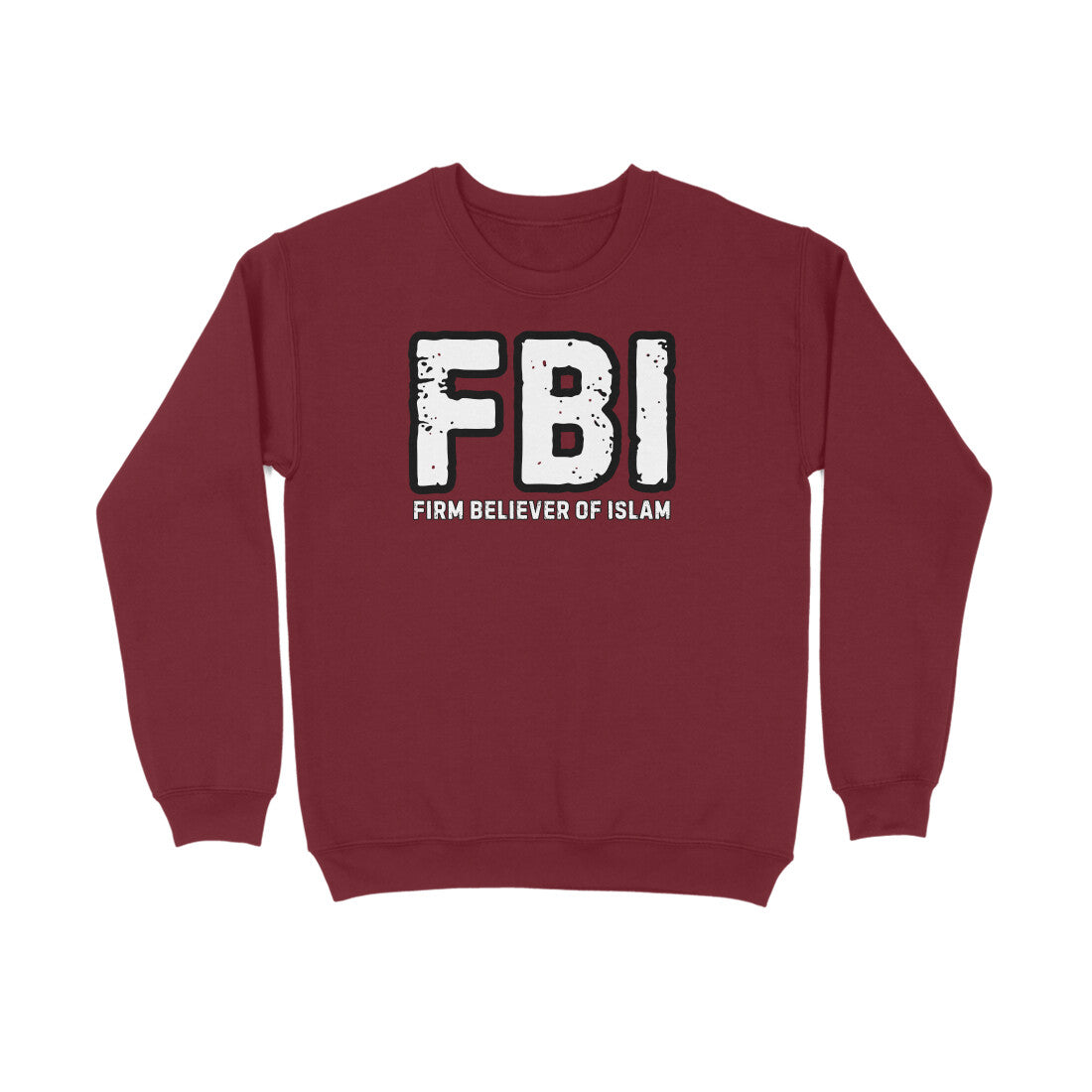 Firm Believer of Islam Sweatshirt