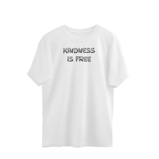 Kindness Is Free Oversized Tshirt