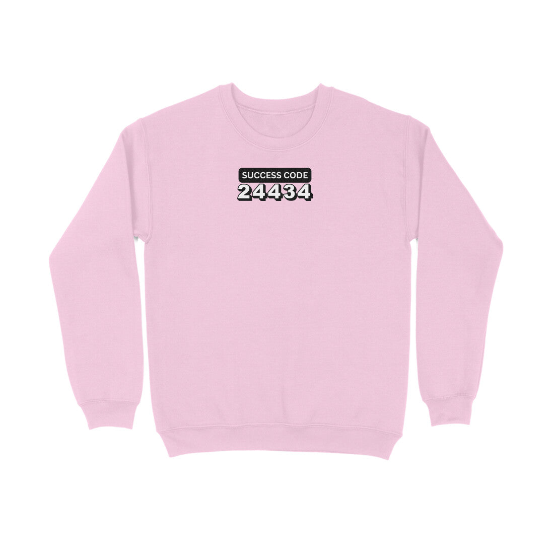 Success Code 24434 Sweatshirt