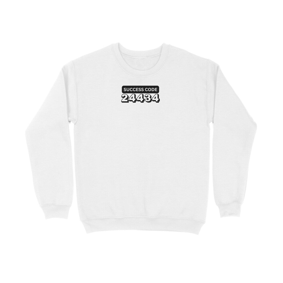 Success Code 24434 Sweatshirt
