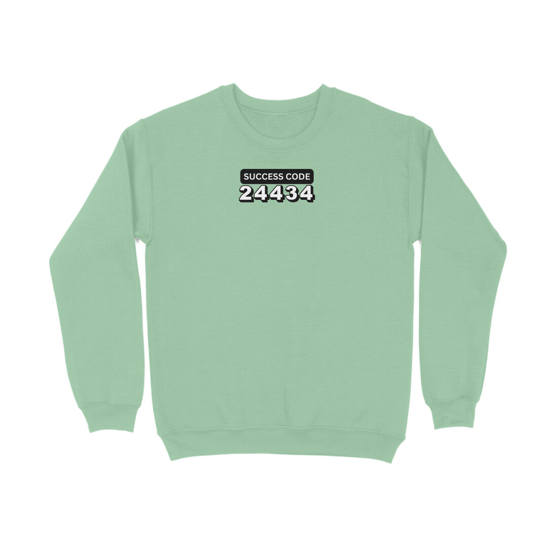 Success Code 24434 Sweatshirt