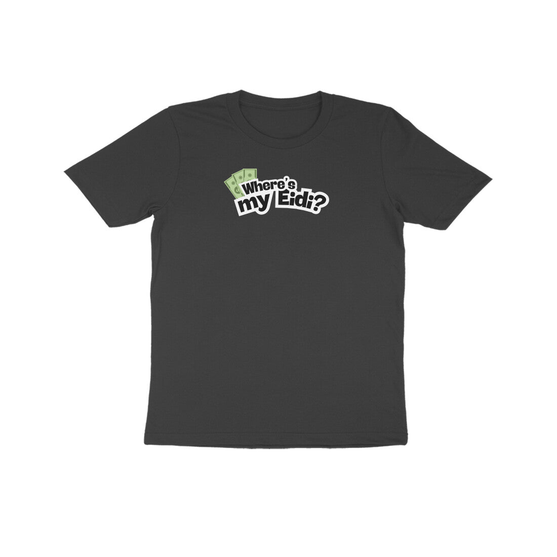 Where's my Eidi? Kids Half Sleeves Tshirt