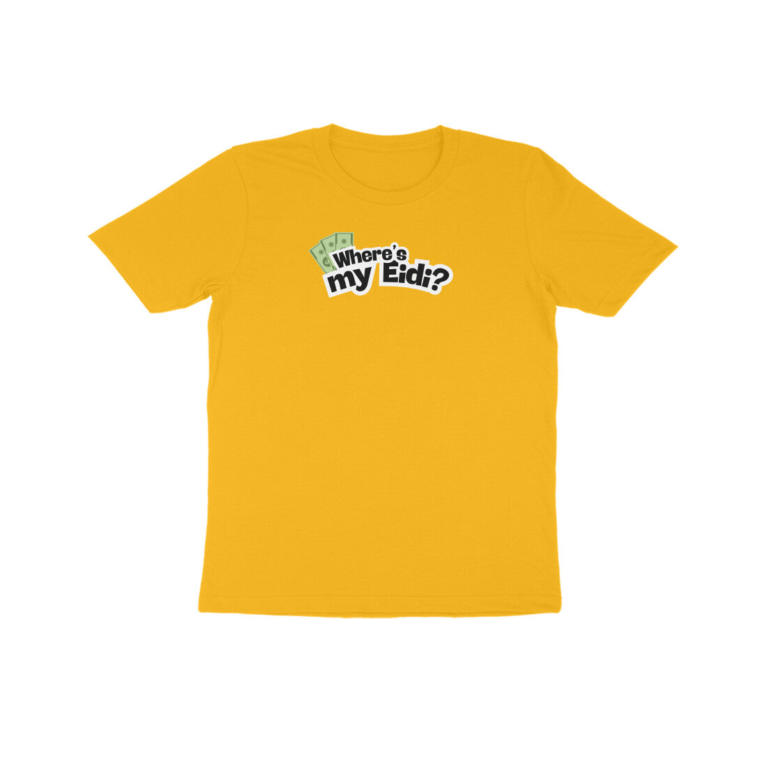 Where's my Eidi? Kids Half Sleeves Tshirt