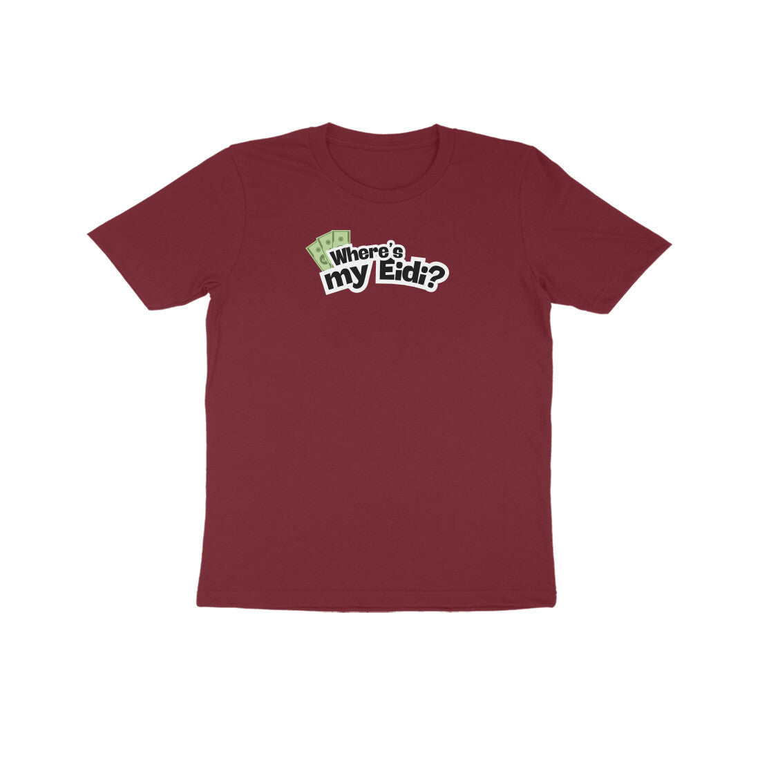 Where's my Eidi? Kids Half Sleeves Tshirt