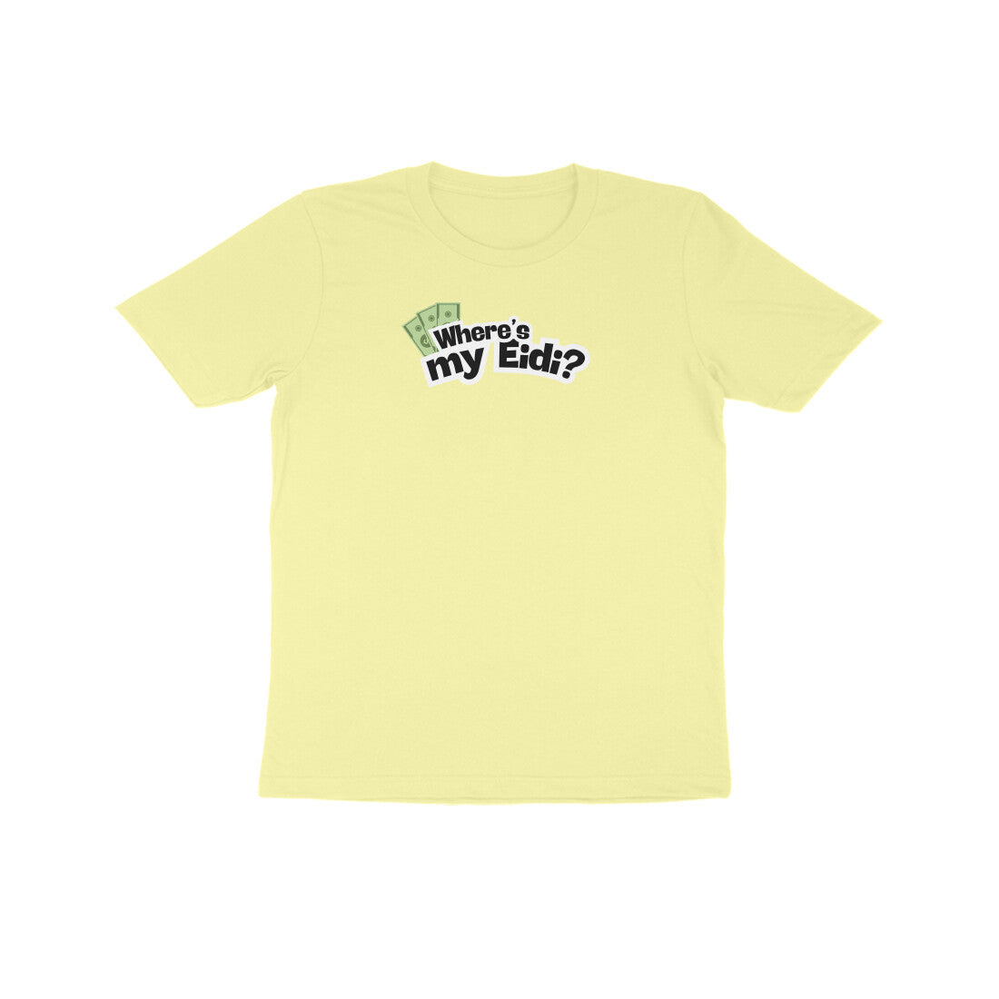 Where's my Eidi? Kids Half Sleeves Tshirt