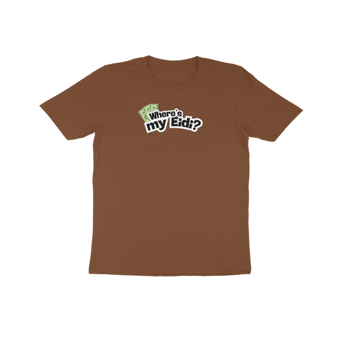 Where's my Eidi? Kids Half Sleeves Tshirt