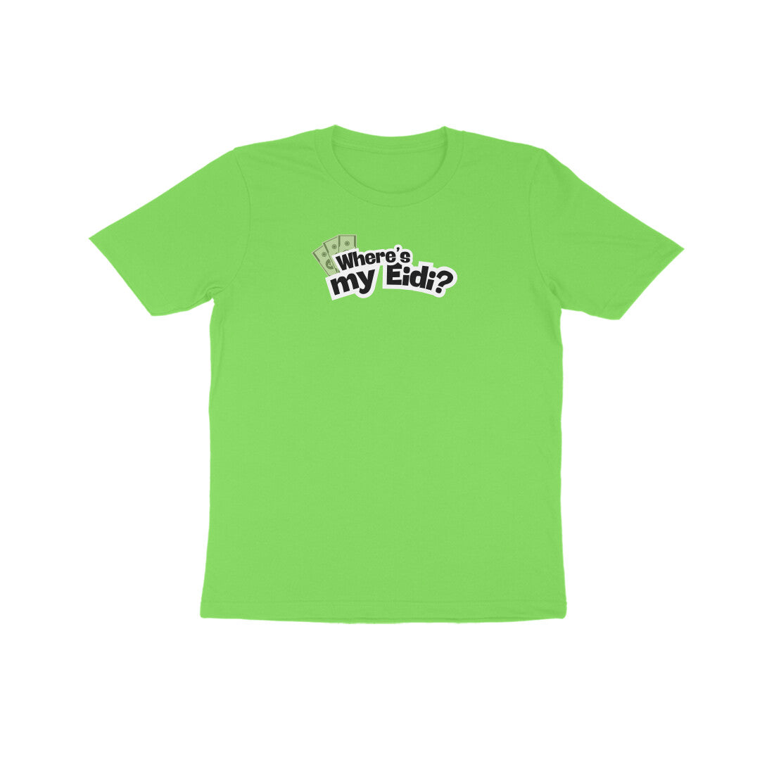 Where's my Eidi? Kids Half Sleeves Tshirt