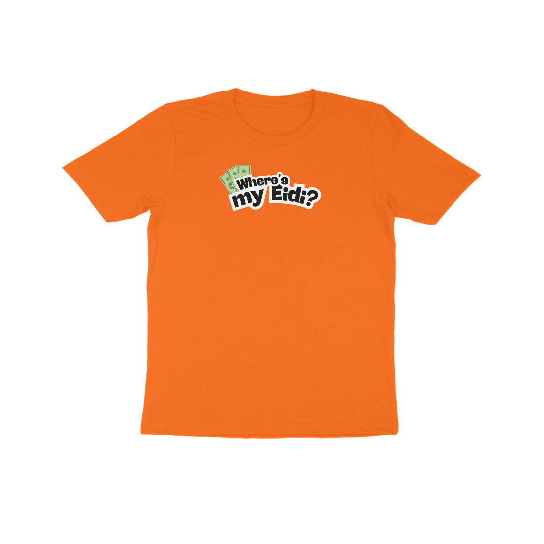 Where's my Eidi? Kids Half Sleeves Tshirt