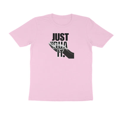 Just Dua It BW Half Sleeve Tshirt