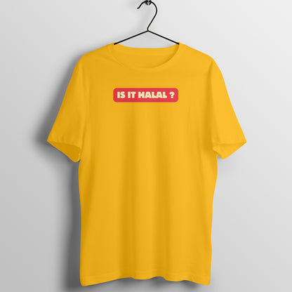 Is It Halal ? Half Sleeve Tshirt