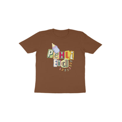 Pheli Eid Baby Toddler Half Sleeve Tshirt