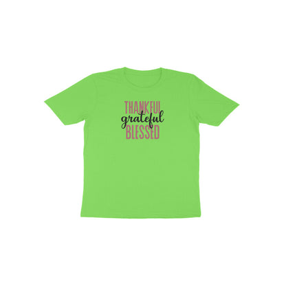 Thankful grateful and blessed Toddler Half Sleeve Tshirt