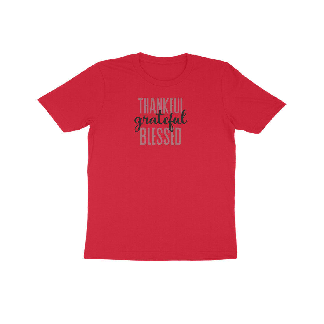 Thankful grateful and Blessed Kids Half Sleeve Tshirt