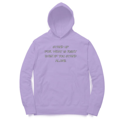 Stand Up For What Is Right Hoodie