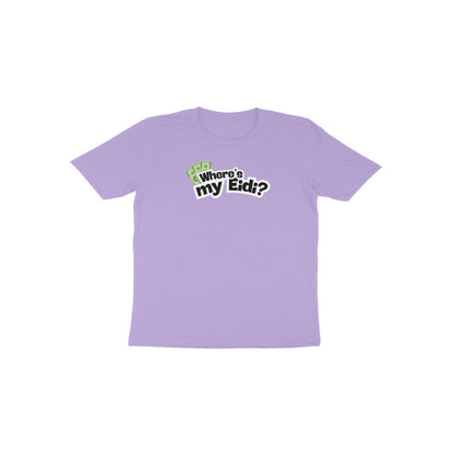 Where's my Eidi? Toddler Half Sleeves Tshirt