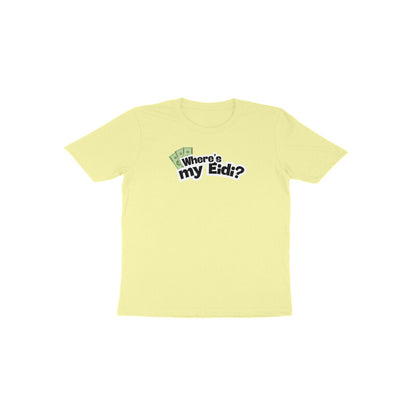 Where's my Eidi? Toddler Half Sleeves Tshirt